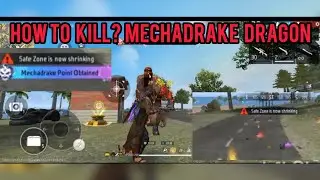 HOW TO KILL?MECHADRAKE DRAGON🎯IN BR RANK🤯🎯|HOW TO FIND MECHADRAKE DRAGON IN BR RANK🤯#freefire#shorts