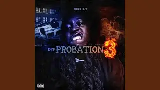 Off Probation (Intro)