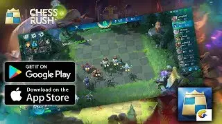 Chess Rush (Tencent) - Android/iOS First Look