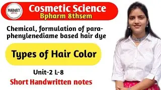 Chemical, formulation of PPD based hair dye | U-2 Cosmetic Science 8thsem | @PharmacyAbhyas 