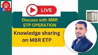 Discuss with MBR ETP OPERATION