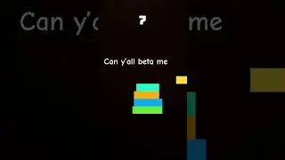 Can y&rsquo;all beta me #game #shorts