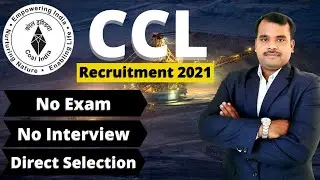 CCL Recruitment 2021 | Coal India Vacancy 2021 | Govt Jobs | Sarkari Naukari