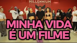 TETO - MINHA VIDA É UM FILME | MILLENNIUM COREOGRAFIA 🇧🇷