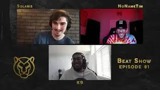 Beat Show | Episode #1 | Feat. NoNameTim