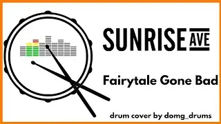 Sunrise Avenue - Fairytale Gone Bad