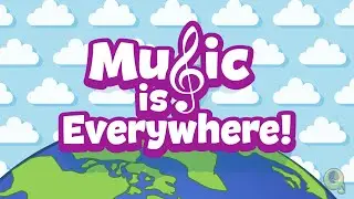 Music Is Everywhere
