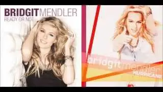 Bridgit Mendler - Ready or Not, Hurricane! [MASHUP]