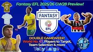 UNREAL DGW DIFFERENTIALS?! 😱🔥 FANTASY EFL GW28 TIPS AND TEAM REVEAL | Fantasy EFL Tips 2025/26