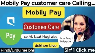Mobily Pay Customer Care Number Hindi Urdu||Mobily Pay Customer Support||Mobily Pay Helpline number 