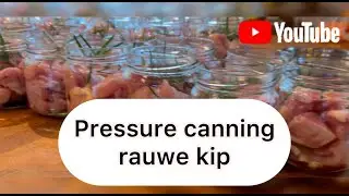 Pressure cannen - Rauwe kip 🍗 - rauw in de pot! 🫙 (Nederlands)