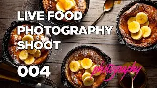 Live Food Photography Shoot: Butterscotch and Banana Dutch Baby Pancakes