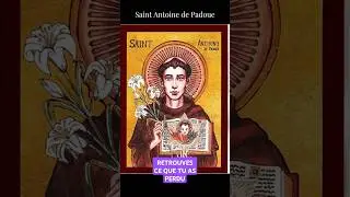 MIRACLE, Pri&egrave;re &aacute; saint Antoine de Padoue