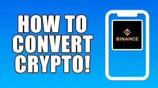 How To Convert Crypto In Binance App