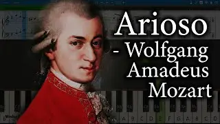 Arioso - Wolfgang Amadeus Mozart [Piano Tutorial | Sheets | MIDI] Synthesia
