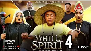 WHITE SPIRIT 2 - LIZZY GOLD ONUWAJE, 2025 LATEST NIGERIAN NOLLYWOOD MOVIE REVIEW, KING DAVID 