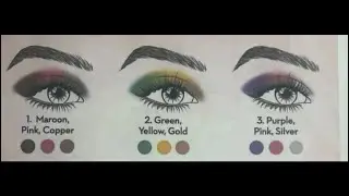 3 best eyeshadow combos#1: Maroon, Pink, Copper. 2: Green, Yellow, Gold 3: Purple, Pink, Silver.