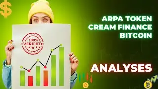 💵 Apprendre la Crypto! arpa token, cream finance, bitcoin, analyses 💸👌✔