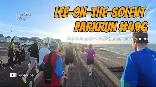 Parkrun Lee-on-the-Solent 496 | The Most Chilling Run Yet