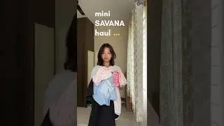 #savana #savanahaul #outfit