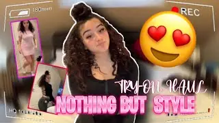 NOTHING BUT STYLE (try on haul) AD