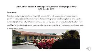 CULTURE OF CARE IN NURSING HOMES, IRAN: AN ETHNOGRAPHIC STUDY