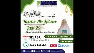Tasmi Juz 29 | Raya Putri Bito Siswi Kelas 9.4 | SMP Al Azhar Syifa Budi Cibinong