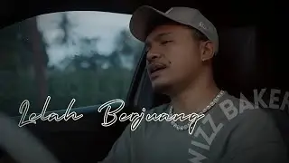 WIZZ BAKER - LELAH BERJUANG || Lirik Lagu