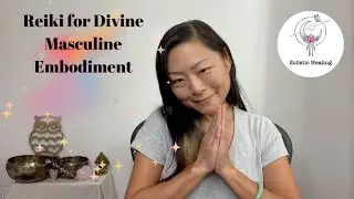 Reiki for Divine Masculine Embodiment