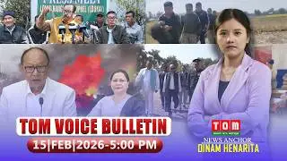 TOM TV - TOM VOICE BULLETIN || 15 FEB 2026, 5:00 PM