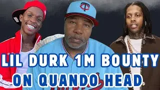 Lil Durk put $1M bounty on Quando Rondo 's life for King Von murder