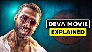DEVA Movie Story EXPLAINED | Deva Movie Explained In Hindi | Deva Movie Explanation | Deva EXPLAINED