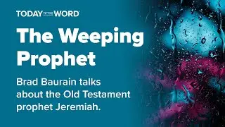 The Weeping Prophet - Devotional Author Interview - Dr. Bradley Baurain