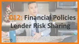 Financial Policies - Lender Risk Sharing