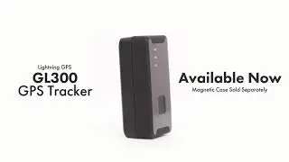GL300 GPS Tracker