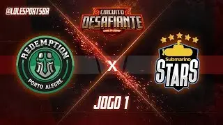 Circuit&atilde;o 2018: Redemption x Submarino Stars (Jogo 1) | Fase de Pontos - 2&ordf; Etapa