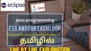 Java Programming - For loop and for each loop