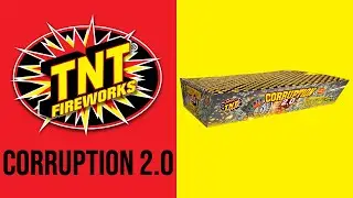 Corruption 2.0 - TNT Fireworks&reg; Official Video