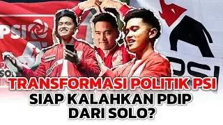 TRANSFORMASI POLITIK PSI SIAP KALAHKAN PDIP DARI SOLO? #psi #pdip #jokowi #trending