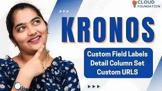 Метки полей Kronos | Сертификация Kronos | Обучение Kronos | Курс Kronos | CloudFoundation
