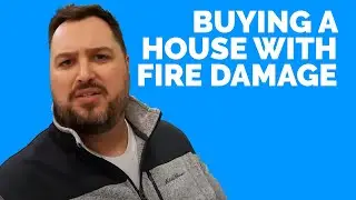 Should I Buy A Fire Damaged House