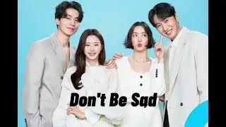 The Divorce Insurance - Don't Be Sad (OST)