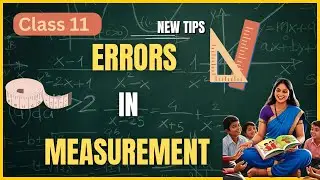 Complete Guide to Errors in Measurement | Class 11 Physics | JEE/NEET Prep