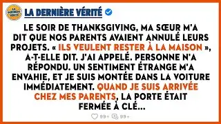 Ma Sœur A Dit Que Nos Parents Avaient Annulé Leurs Projets. « Ils Veulent Rester À La Maison »...