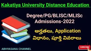 UG/PG/BLISc & MLISc ADMISSIONS - 2022 // KAKATIYA UNIVERSITY DISTANCE EDUCATION // ABHYASANA CHANNEL