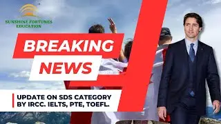 IRCC New update for Canada study Visa 2023 I SDS category I IELTS TOEFL PTE I Study in Canada I IRCC