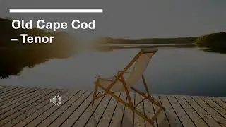 Old Cape Cod - Tenor