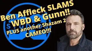 Ben Affleck slams WBD in explosive interview + Surprise cameo  for Shazam 2 revealed!!