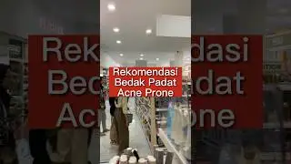 REKOMENDASI BEDAK PADAT UNTUK ACNE PRONE !!! #bedakpadat #compactpowder #acne #acneprone  #fypシ