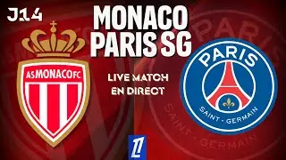 🔴⚪️ MONACO - PARIS SG | EN DIRECT LIVE / MATCH / 🚨 | PIGNARD IL DORT ?  | J14 LIGUE 1